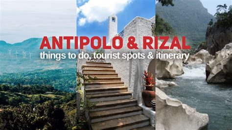30+ BEST THINGS TO DO IN ANTIPOLO & RIZAL: .